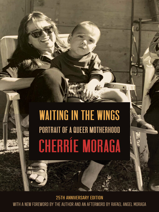 Title details for Waiting in the Wings by Cherríe Moraga - Available